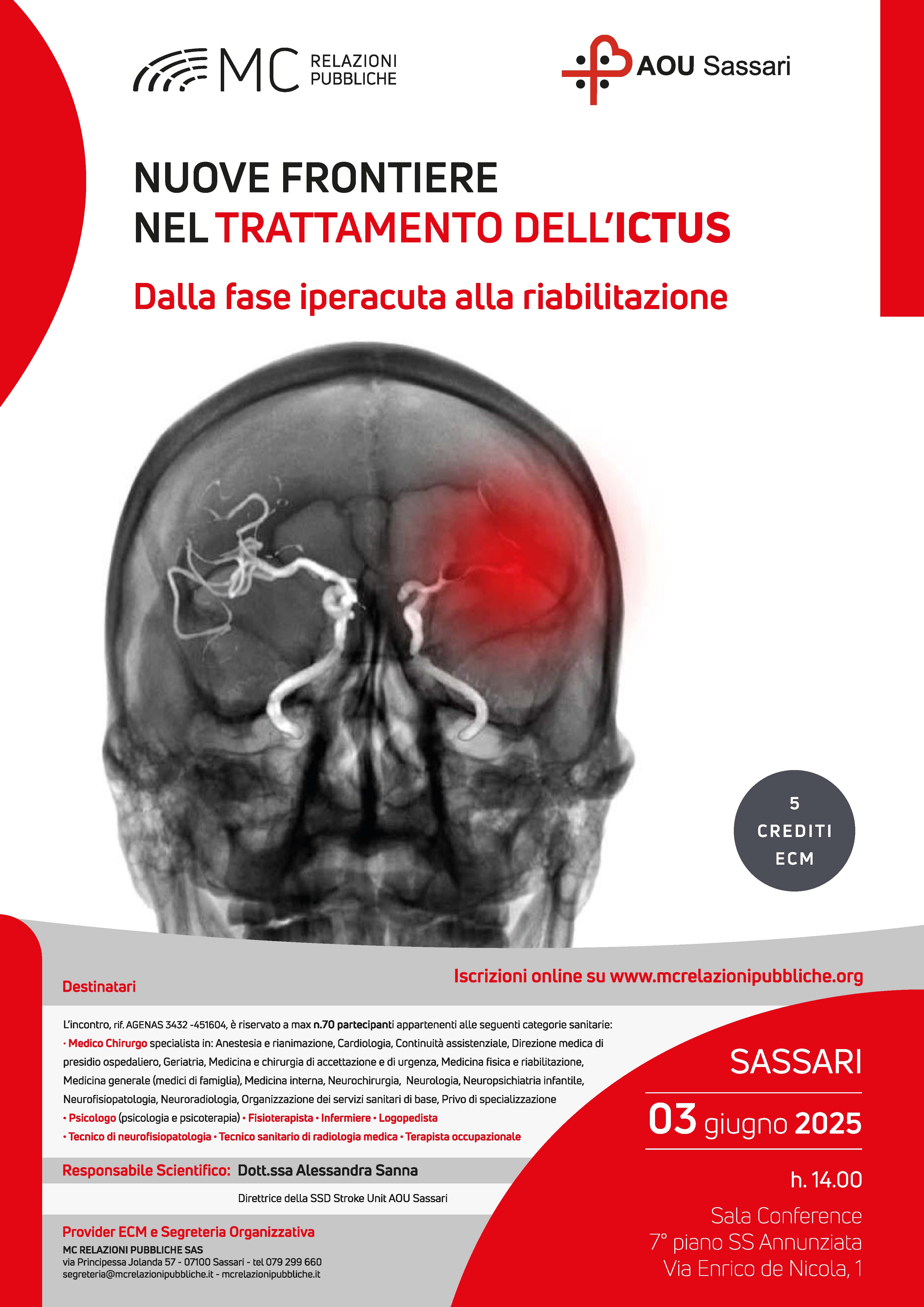 NUOVE FRONTIERE NEL TRATTAMENTO DELL’ICTUS: dalla fase iperacuta alla riabilitazione - 3 giugno 2025