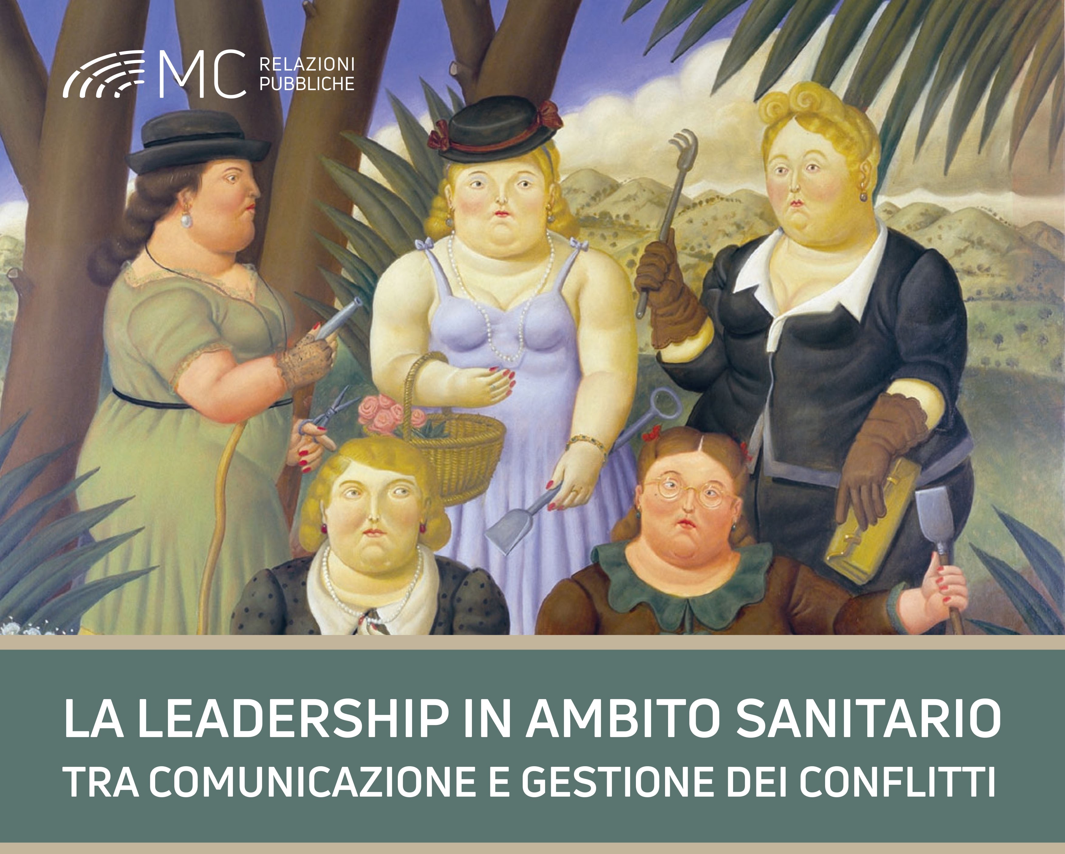 La leadership in ambito sanitario tra comunicazione e gestione dei conflitti - 29/30 novembre 2021